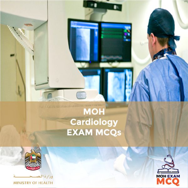 MOH Cardiology Exam MCQs