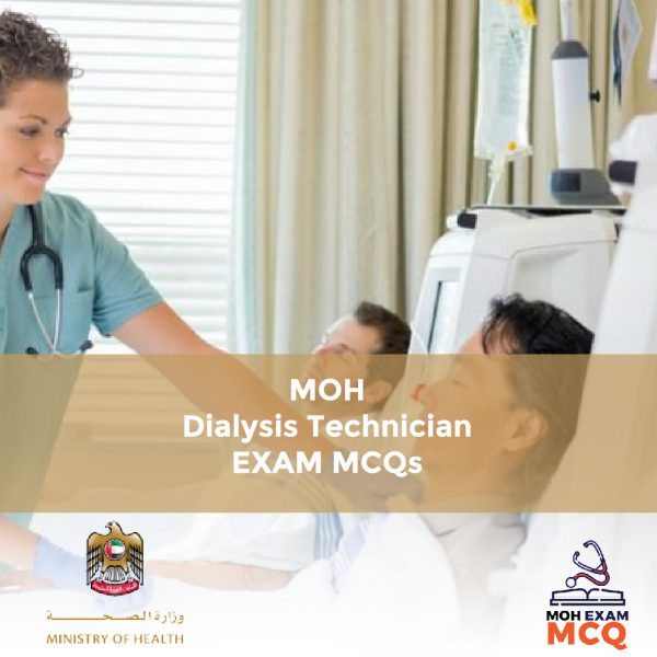 MOH Dialysis Technician Exam MCQs