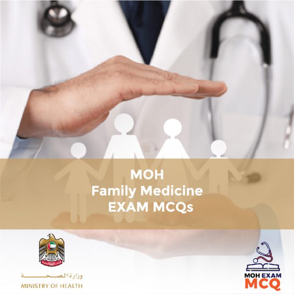 MOH Family Medicine Exam MCQs