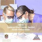 MOH General Practitioner Dentist Exam Preparation