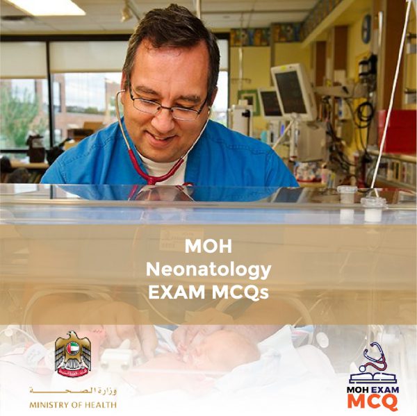 MOH Neonatology Exam MCQs