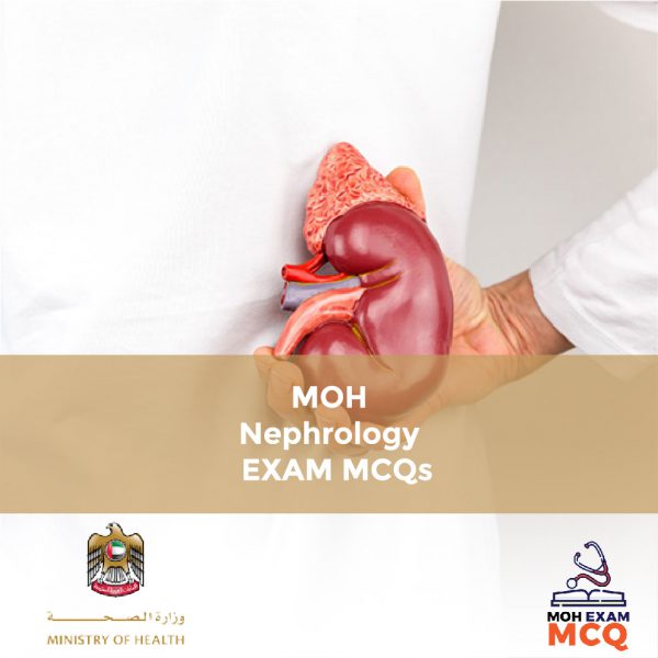 MOH Nephrology Exam MCQs