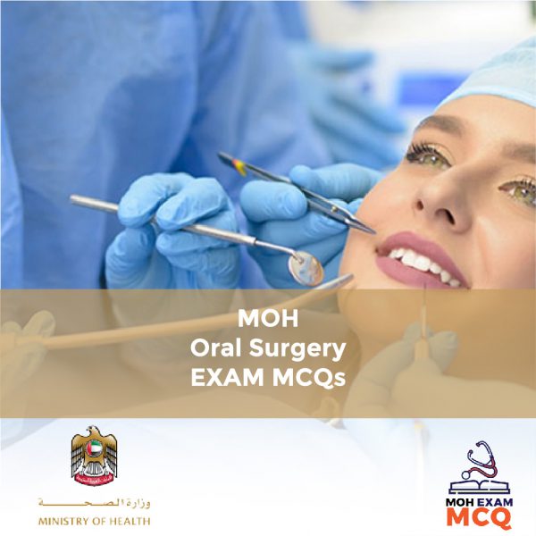 MOH Oral Surgery Exam MCQs