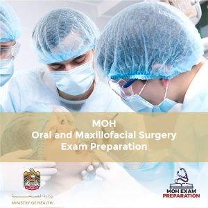 MOH Oral and Maxillofacial Surgery Exam Preparation