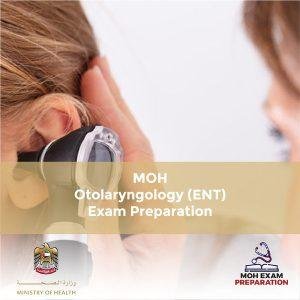 MOH Otolaryngology (ENT) Exam Preparation