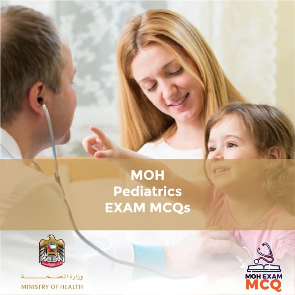 MOH Pediatrics Exam MCQs