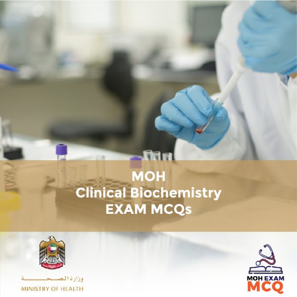 MOH Clinical Biochemistry Exam MCQs