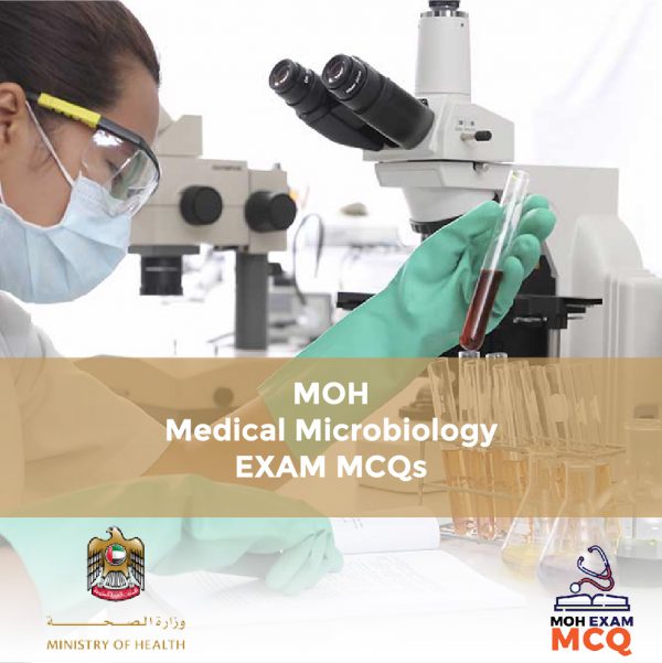 MOH Medical Microbiology Exam MCQs