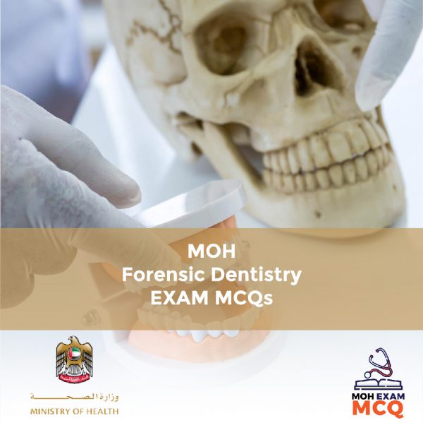 MOH Forensic Dentistry Exam MCQs