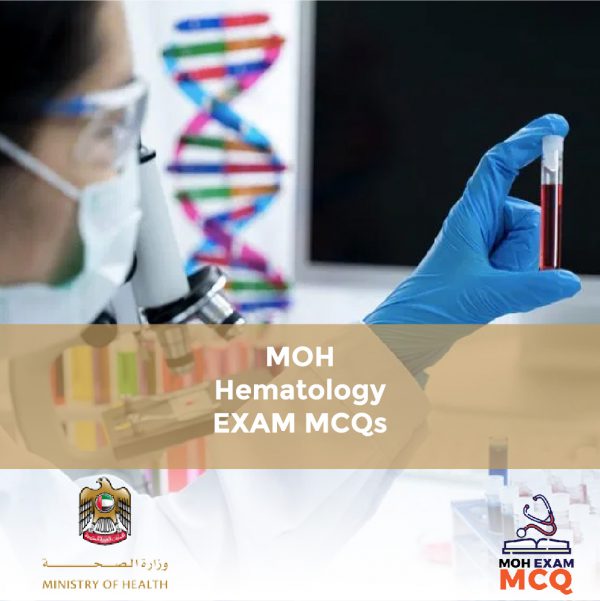 MOH Hematology Exam MCQs