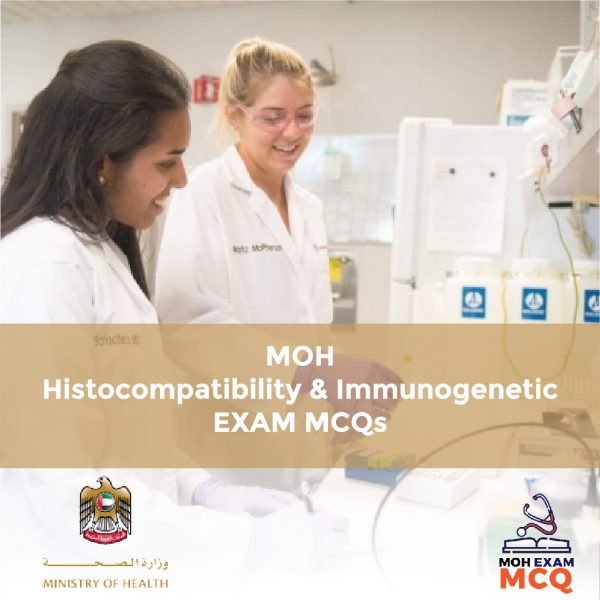 MOH Histocompatibility & Immunogenetic Exam MCQs