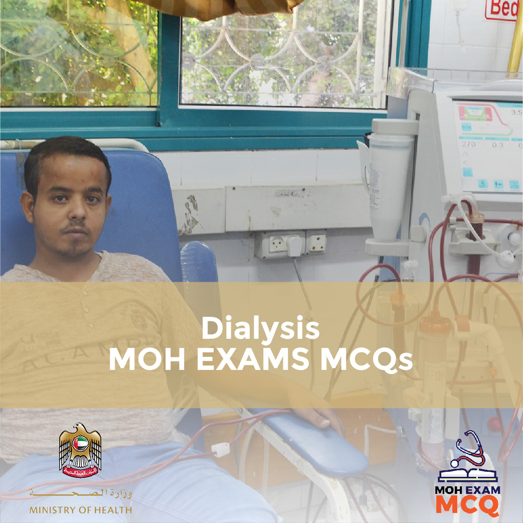 Dialysis MOH Exam MCQs