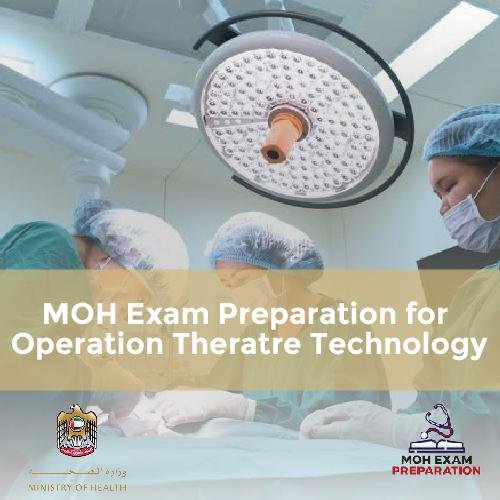 MOH Exam Preparation for Operation Theatre Technology