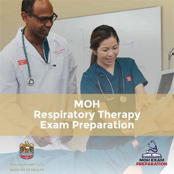 MOH Respiratory Therapy Exam Preparation