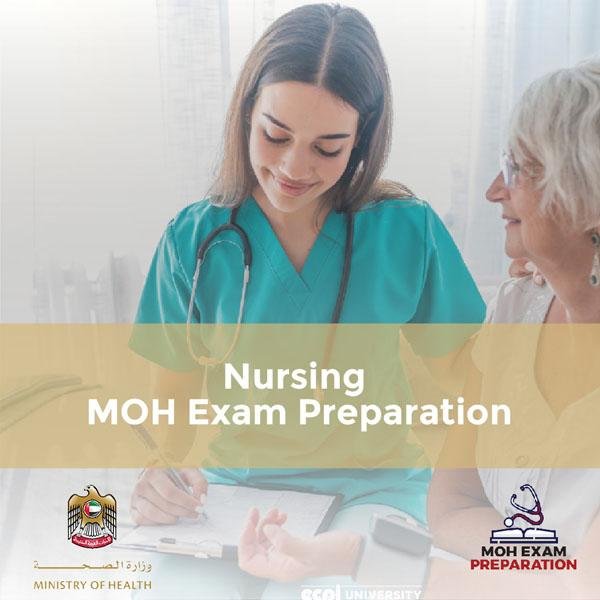 Nursing MOH Exam Preparation