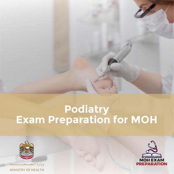 Podiatry Exam Preparation for MOH