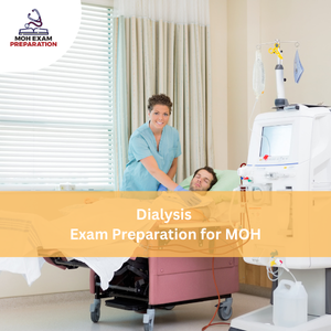 Dialysis Exam Preparation for MOH