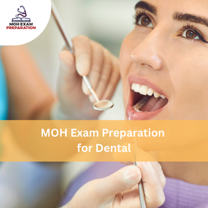 MOH Exam Preparation for Dental