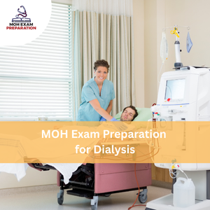 MOH Exam Preparation for Dialysis