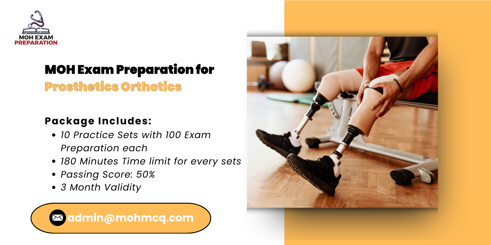 MOH Exam Preparation for Prosthetics Orthotics