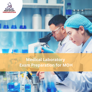 Medical Laboratory Exam Preparation for MOH
