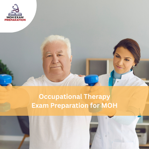 Occupational Therapy Exam Preparation for MOH