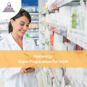 Pharmacy Exam Preparation for MOH