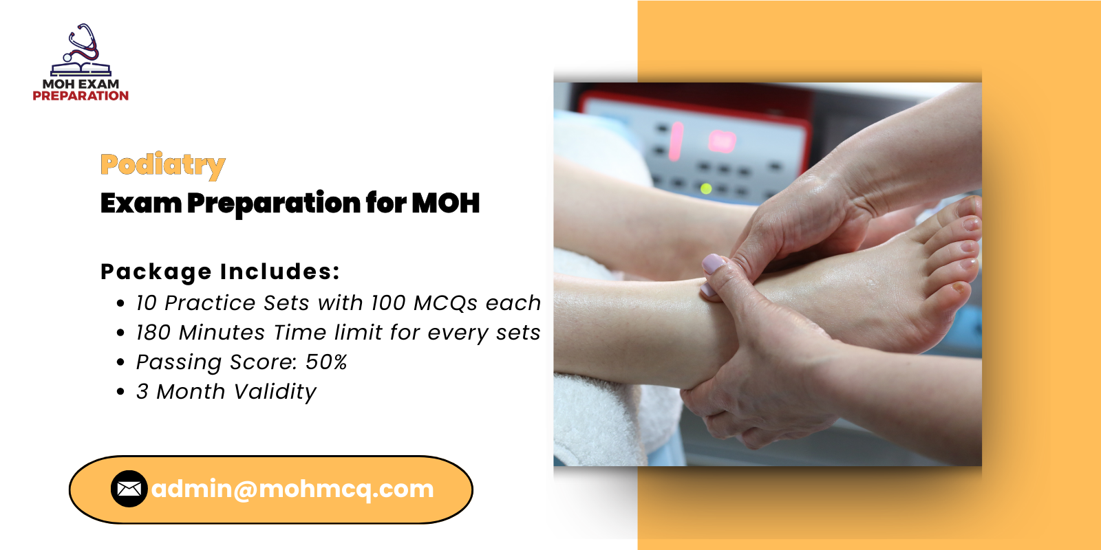 Podiatry Exam Preparation for MOH