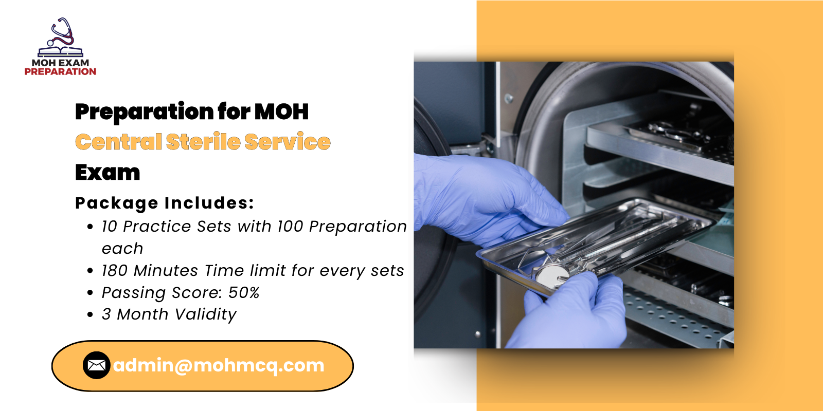 Preparation for MOH Central Sterile Service Exam