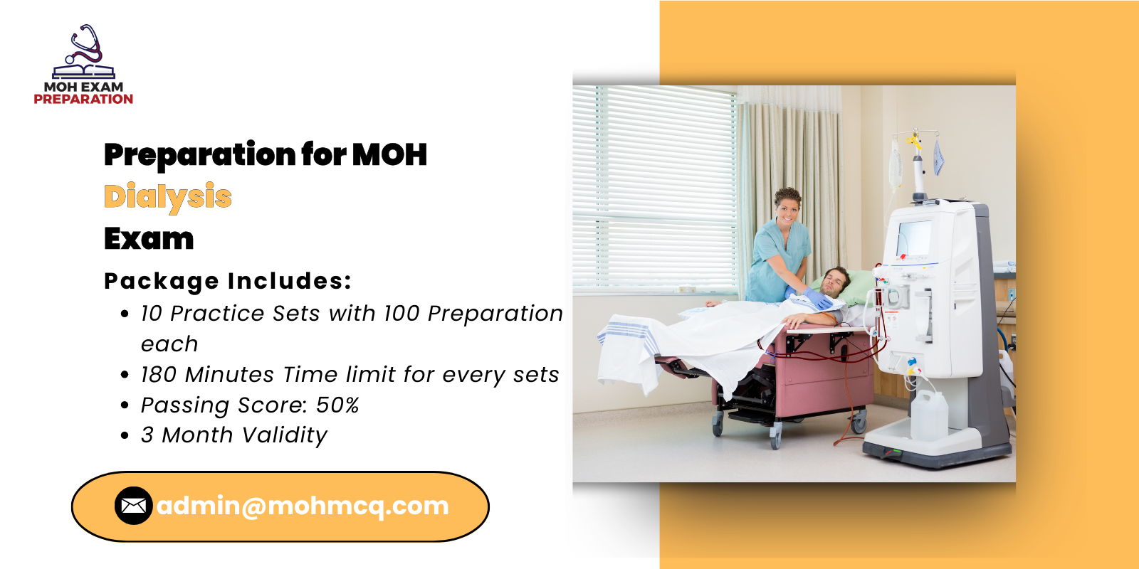 Preparation for MOH Dialysis Exam