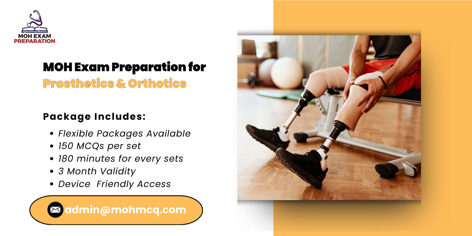 MOH Exam Preparation for Prosthetics Orthotics