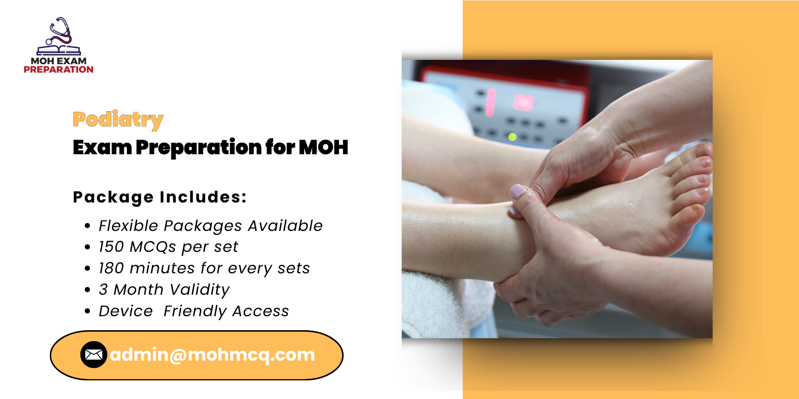 Podiatry Exam Preparation for MOH