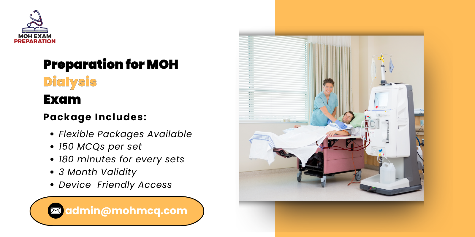 Preparation for MOH Dialysis Exam