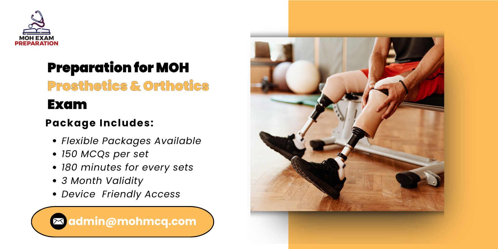 Preparation for MOH Prosthetics Orthotics Exam