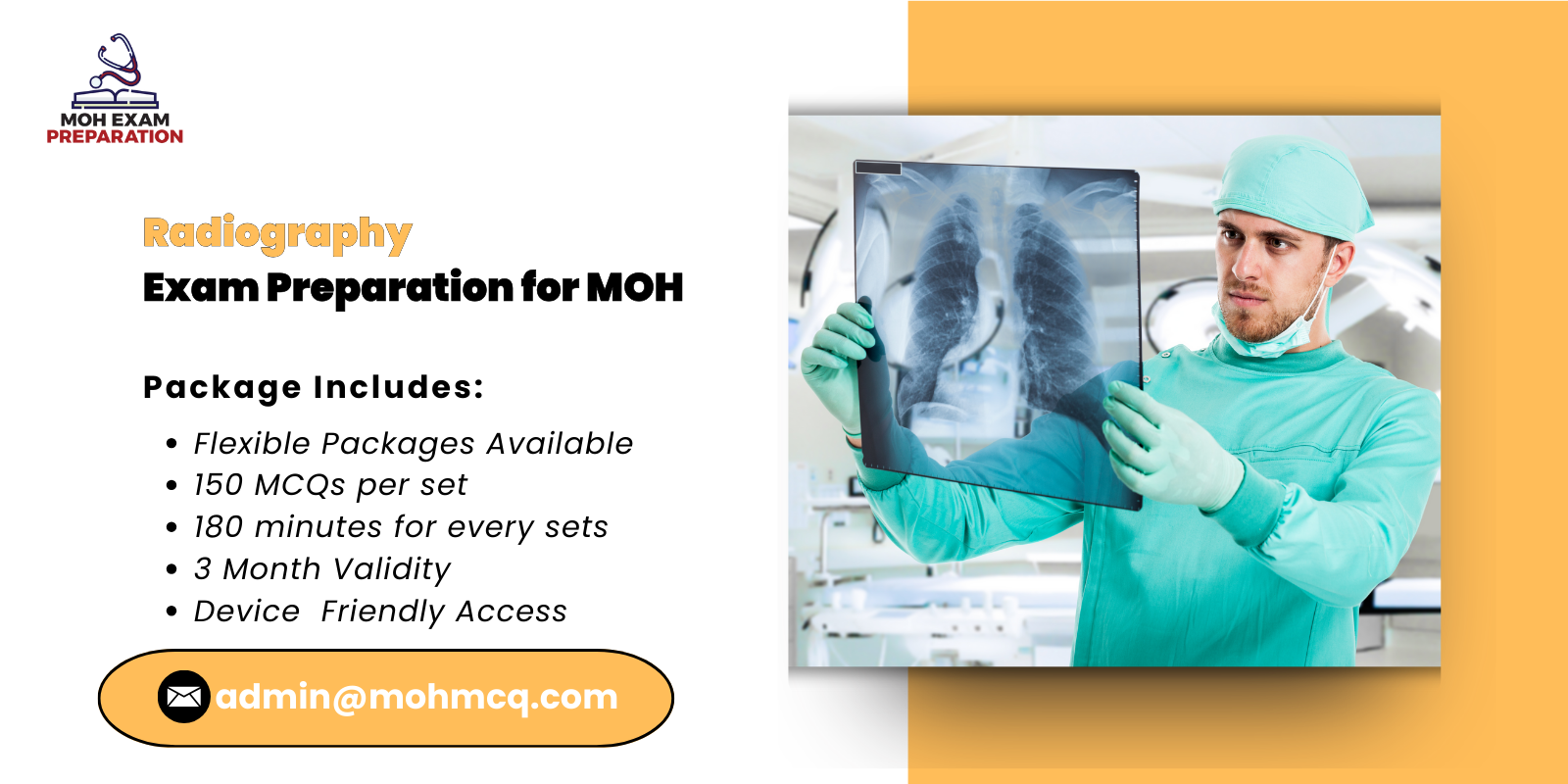Radiography Exam Preparation for MOH